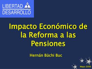 Impacto Económico de la Reforma a las Pensiones