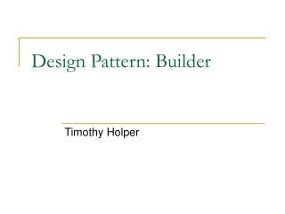 Design Pattern: Builder