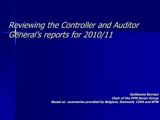 Reviewing the Controller and Auditor General’s reports for 2010/11