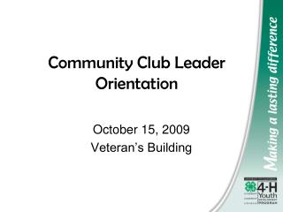 Community Club Leader Orientation