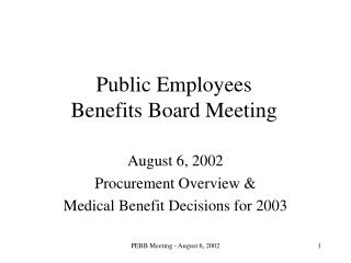 Public Employees Benefits Board Meeting