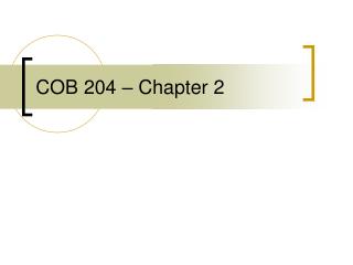 COB 204 – Chapter 2