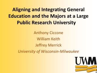 Aligning and Integrating General Education and the Majors at a Large Public Research University