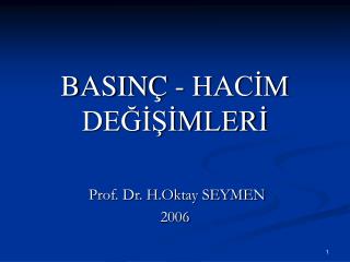 BASINÇ - HACİM DEĞİŞİMLERİ