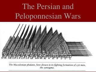 The Persian and Peloponnesian Wars