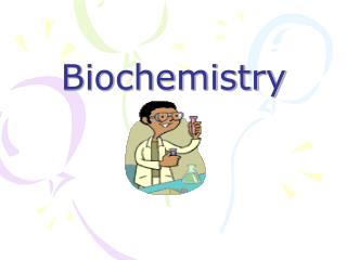 Biochemistry