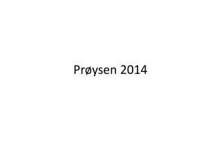 Prøysen 2014