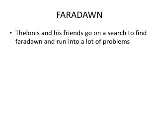 FARADAWN