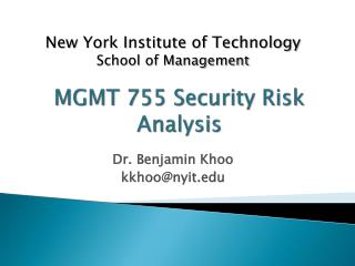 MGMT 755 Security Risk Analysis