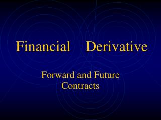 Financial Derivative