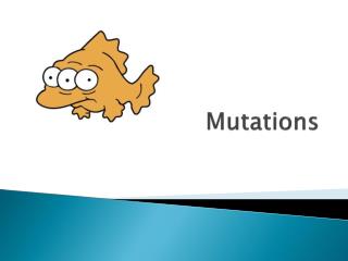 Mutations