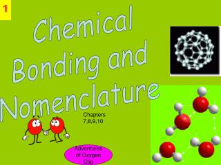 Chemical Bonding and Nomenclature