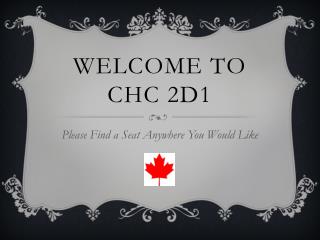 Welcome To CHC 2D1