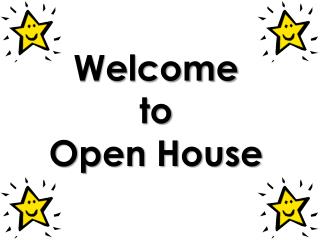 Welcome to Open House