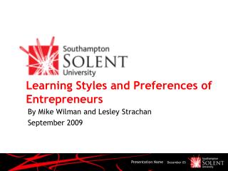 Learning Styles and Preferences of Entrepreneurs