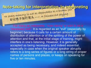 Note-taking for interpretation /in interpreting
