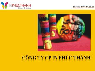 CÔNG TY CP IN PHÚC THÀNH