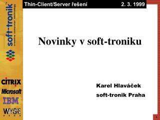 Novinky v soft-troniku
