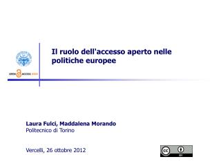 Il ruolo dell'accesso aperto nelle politiche europee