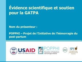 É vidence scientifique et soutien pour la GATPA