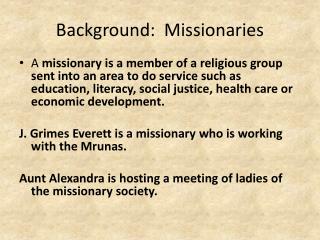Background: Missionaries