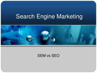 Search Engine Marketing