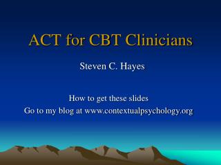 ACT for CBT Clinicians