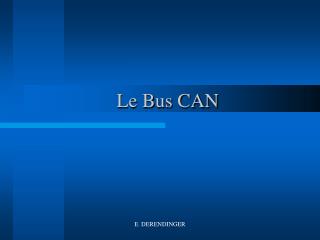 Le Bus CAN