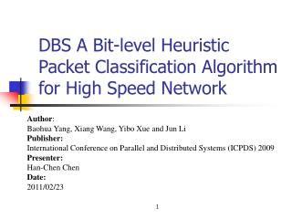 DBS A Bit-level Heuristic Packet Classification Algorithm for High Speed Network