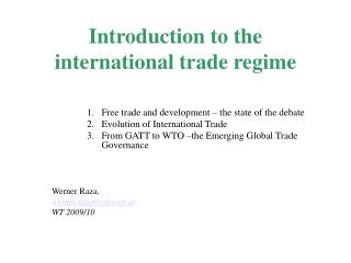 Introduction to the international trade regime