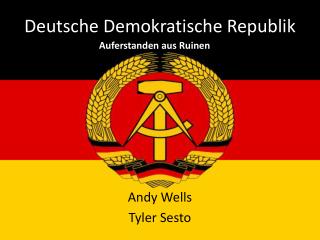 Deutsche Demokratische Republik