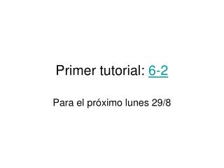 Primer tutorial: 6-2