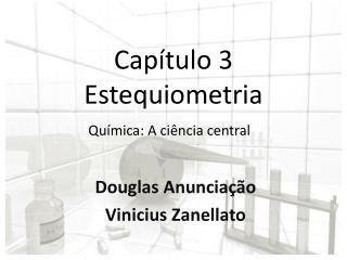 Capítulo 3 Estequiometria