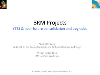 BRM Projects YETS &amp; near-future consolidation and upgrades