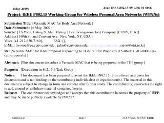 Project: IEEE P802.15 Working Group for Wireless Personal Area Networks (WPANs)