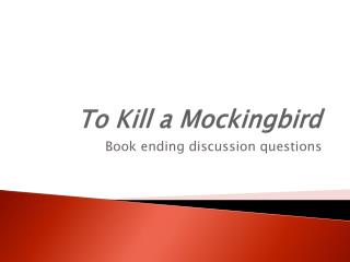 To Kill a Mockingbird