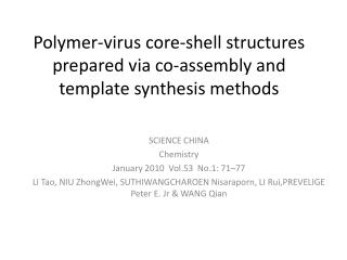 Polymer-virus core-shell structures prepared via co-assembly and template synthesis methods