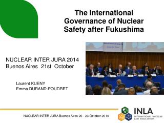 The International Governance of Nuclear Safety after Fukushima