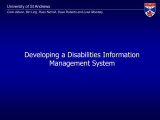 Developing a Disabilities Information Management System