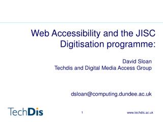 Web Accessibility and the JISC Digitisation programme: