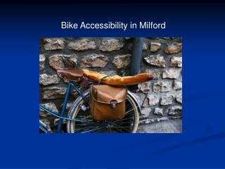 Bike Accessibility in Milford