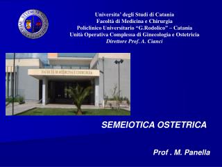 Universita’ degli Studi di Catania Facoltà di Medicina e Chirurgia