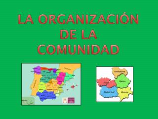 LA ORGANIZACIÓN DE LA COMUNIDAD