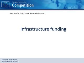 Infrastructure funding