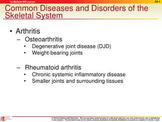 Common Diseases and Disorders of the Skeletal System