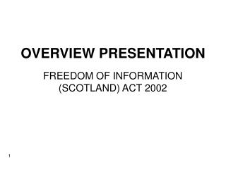 OVERVIEW PRESENTATION