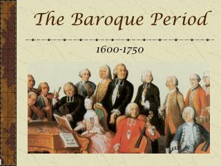 The Baroque Period