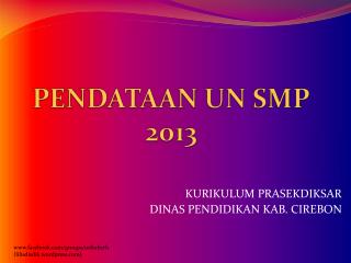 PENDATAAN UN SMP 2013