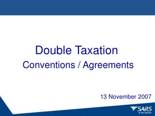 Double Taxation Conventions / Agreements