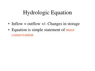 Hydrologic Equation